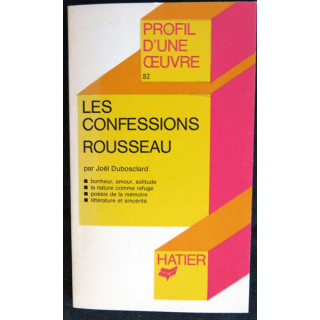 Les confessions Rousseau de Joël Dubosclard aux Editions Hatier