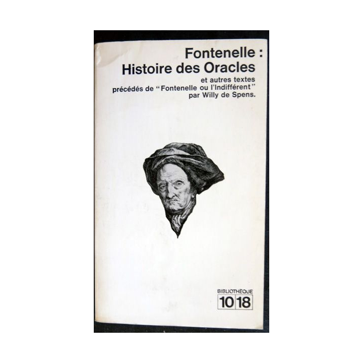 Histoire des oracles de Fontenelle  aux Editions Bibliothèque10-18