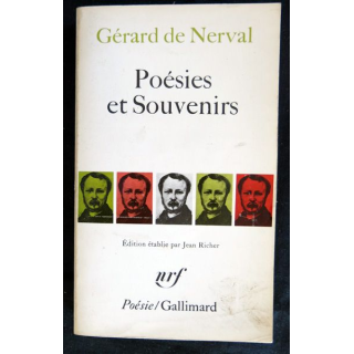 Poésie et souvenirs de Gérard de Nerval aux Editions Gallimard