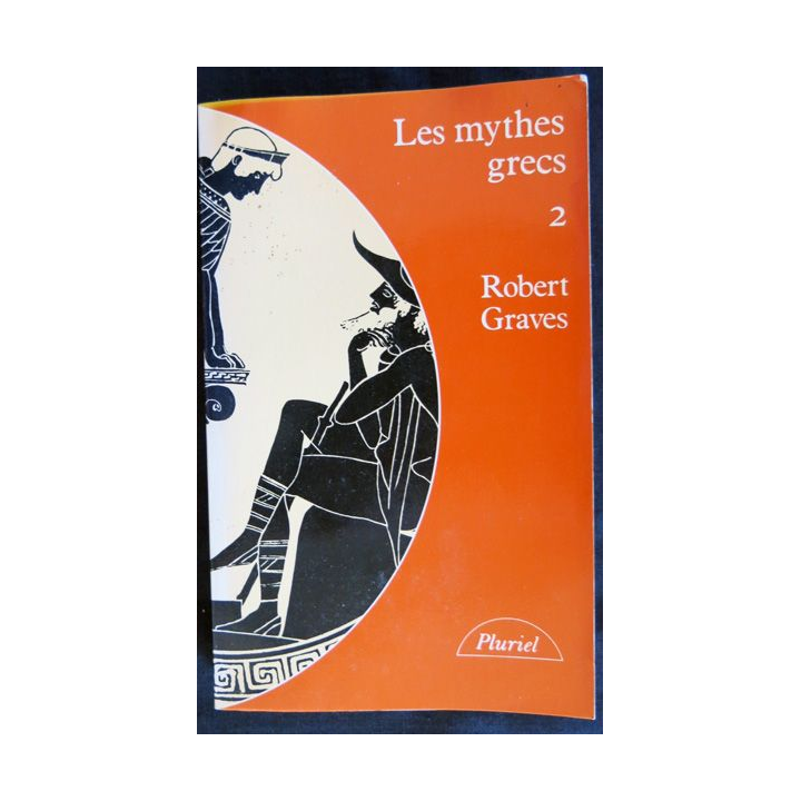 Les mythes grecs tome 2 de Robert Graves aux Editions Fayard