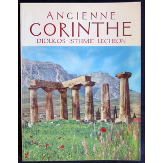 Ancienne Corinthe de Athena G. Kalogeropoulou aux éditions M. Pechlivanidis & Cie S.A