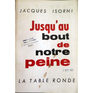 1. Jusqu'au bout de notre peine
