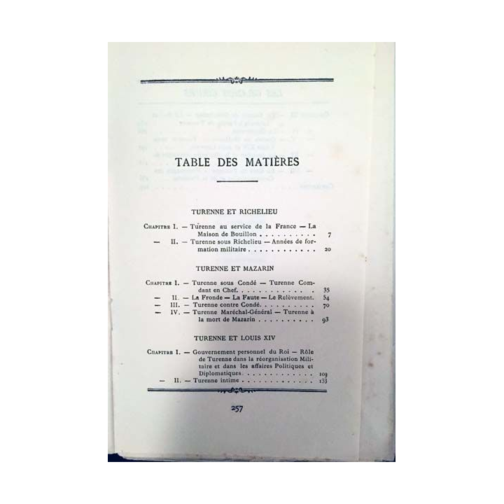 1. Turenne du Général Weygand aux éditions E.Flammarion