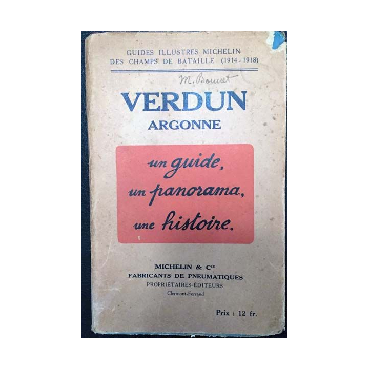1.Verdun Argonne 1914-1918 de guides illustrés Michelin des champs de bataille