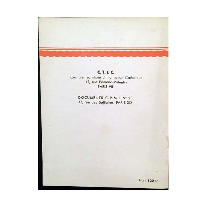 1. Le chrétien devant la radio aux éditions C.T.I.C. 1958