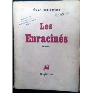 1. Les Enracinés de Éric Ollivier aux éditions Sagitaire 1960