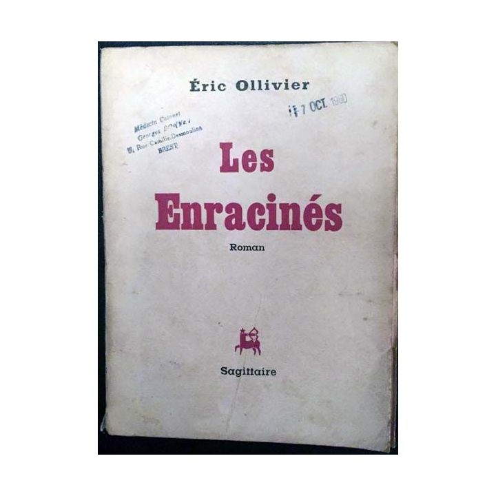 1. Les Enracinés de Éric Ollivier aux éditions Sagitaire 1960
