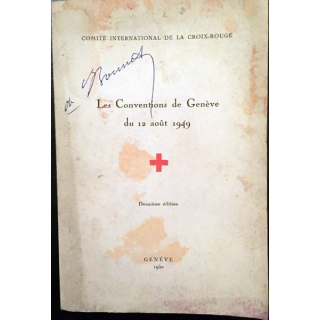 1. Les conventions de Genève du 12 août 1949 de la comité international de la croix-rouge