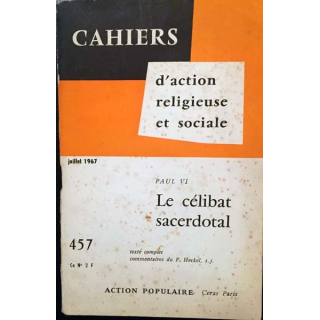 1. Cahiers d'action religieuse et sociale - Le célibat sacerdotal de Paul VI aux éditions Saint-Paul 1967