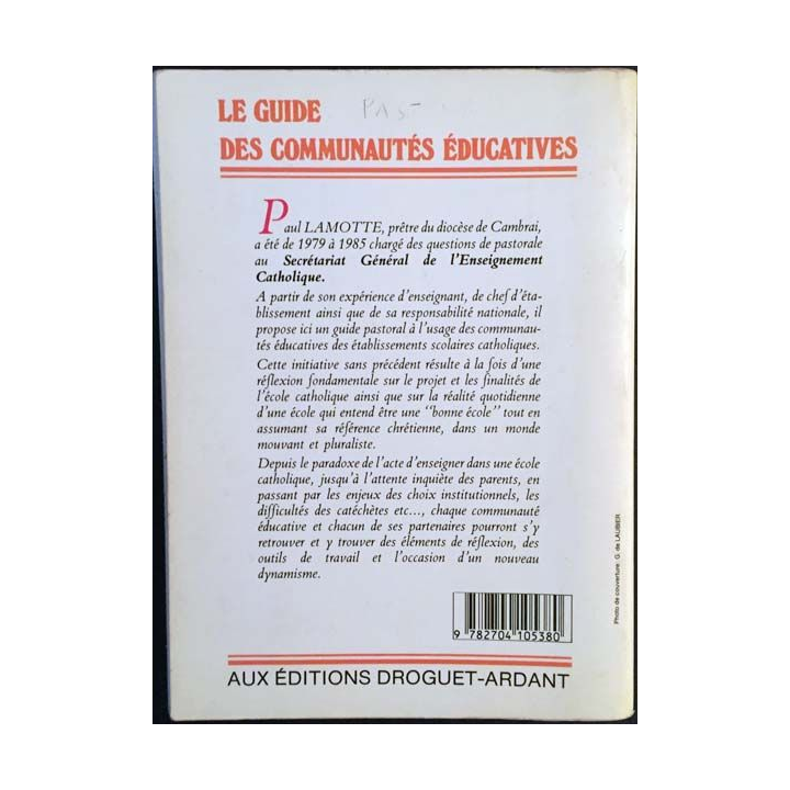 1. Guide pastoral de l'enseignement catholique de Paul Lamotte aux éditions Droguet-Ardant