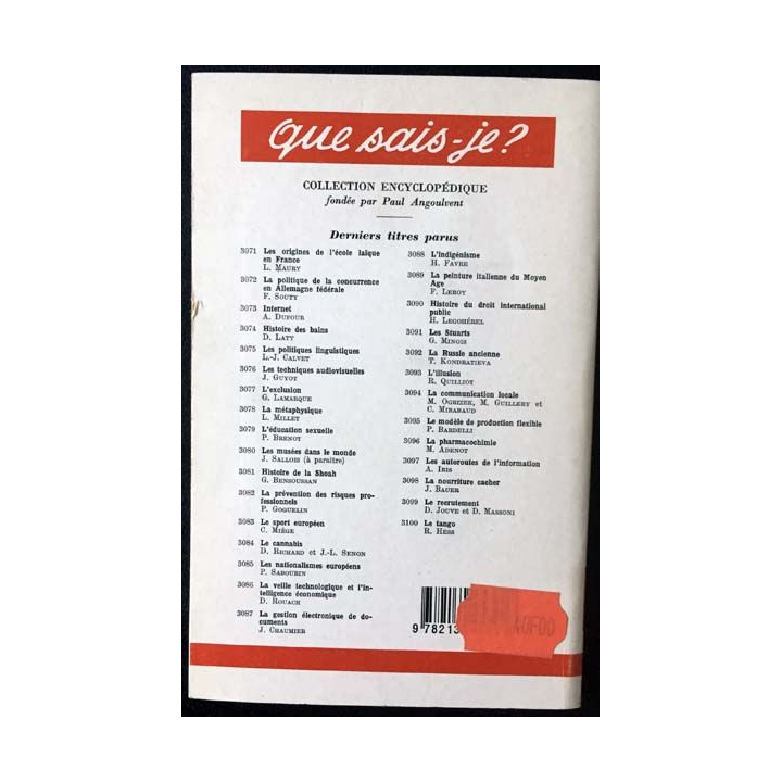 1. N°468 Que sais je ? Le bouddhisme de Henri Arvon aux éditions Presses universitaires de France