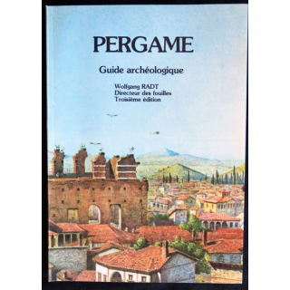 Pergame guide archéologique de Wolfgang Radt aux éditions Apa Ofset Istanbul 1984