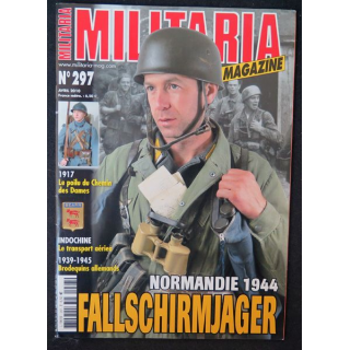 ARMES MILITARIA Magazine n° 297 de avril 2010 sur Normandie 1944