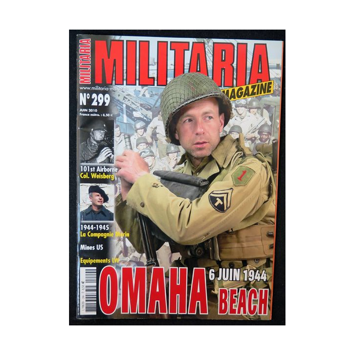 ARMES MILITARIA Magazine n° 299 de juin 2010 sur Omaha beach 1944