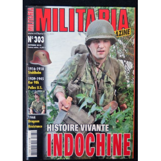 ARMES MILITARIA Magazine n° 303 de Octobre 2010 sur Indochine