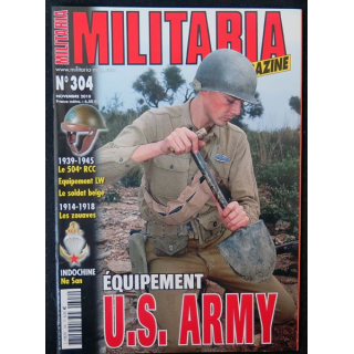 ARMES MILITARIA Magazine n° 304 de Novembre 2010 sur US Army