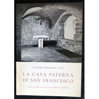 La Casa Paterna Di San Francesco de P. Pietro Chioccioni aux éditions Estratto dall' Analecta Roma 1966