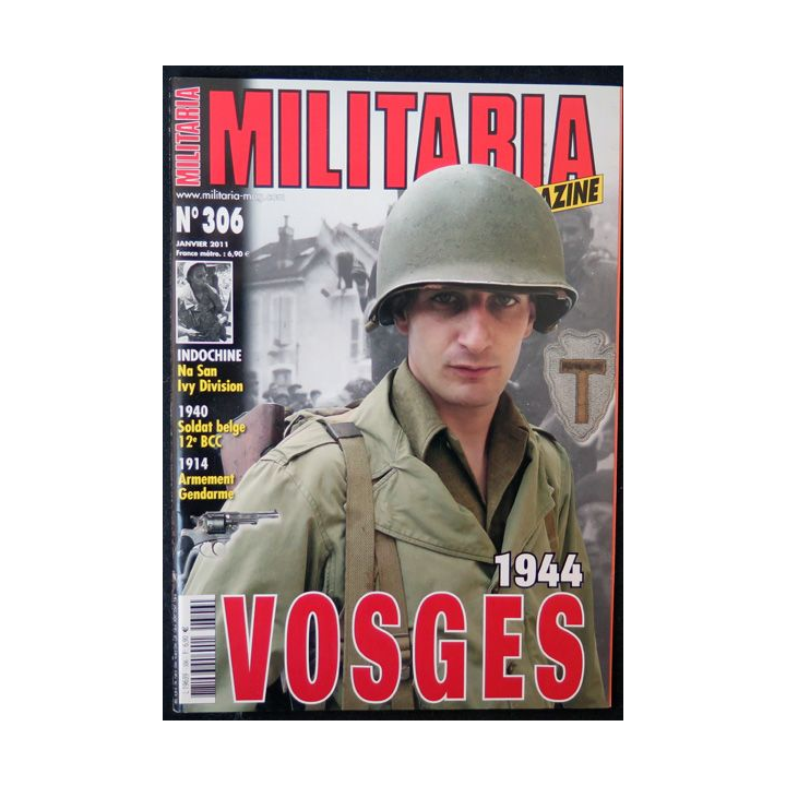 ARMES MILITARIA Magazine n° 306 de Janvier 2011 sur Vosges 1944