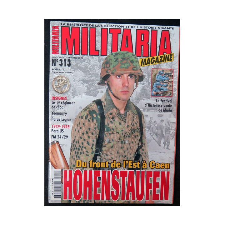 ARMES MILITARIA Magazine n° 313 de Août 2011 sur Hohenstaufen