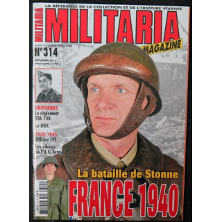 ARMES MILITARIA Magazine n° 314 de Septembre 2011 sur la bataille de Stonne