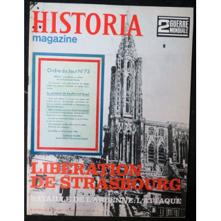 Historia Magazine 2° guerre mondiale n° 84 Libération de Strasbourg