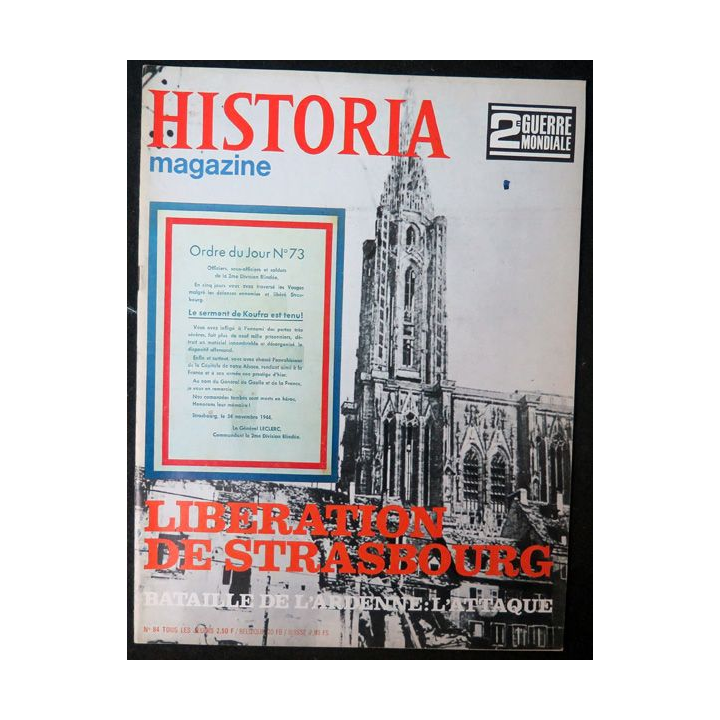Historia Magazine 2° guerre mondiale n° 84 Libération de Strasbourg