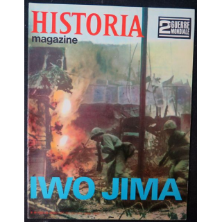 Historia Magazine 2° guerre mondiale n° 86 Iwo Jima