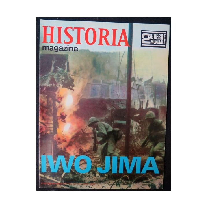 Historia Magazine 2° guerre mondiale n° 86 Iwo Jima