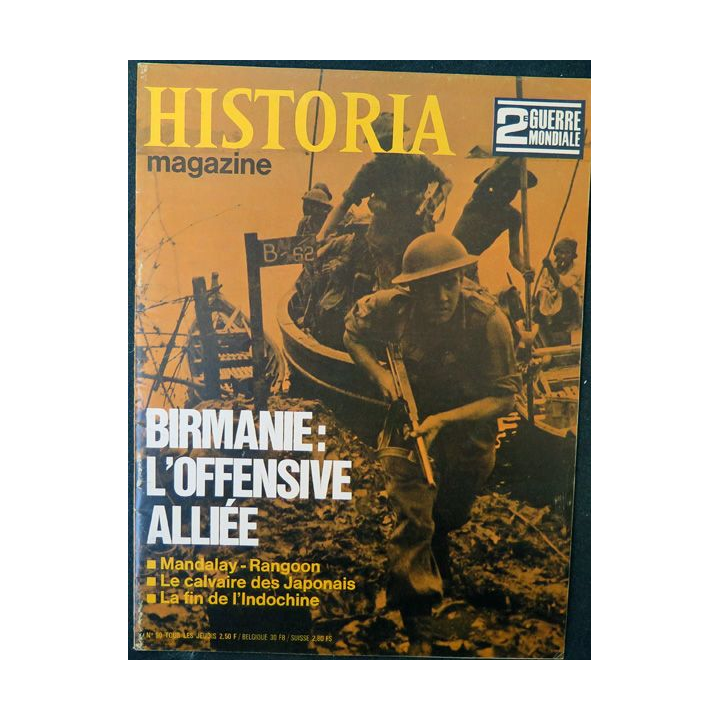 Historia Magazine 2° guerre mondiale n° 90 Birmanie l'offensive alliée