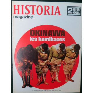 Historia Magazine 2° guerre mondiale n° 92 Okinawa les Kamikazes