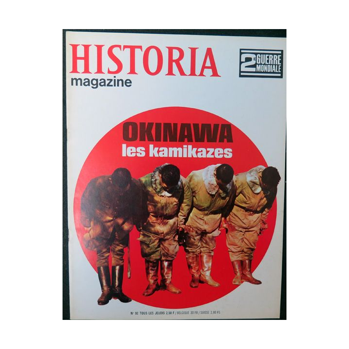 Historia Magazine 2° guerre mondiale n° 92 Okinawa les Kamikazes