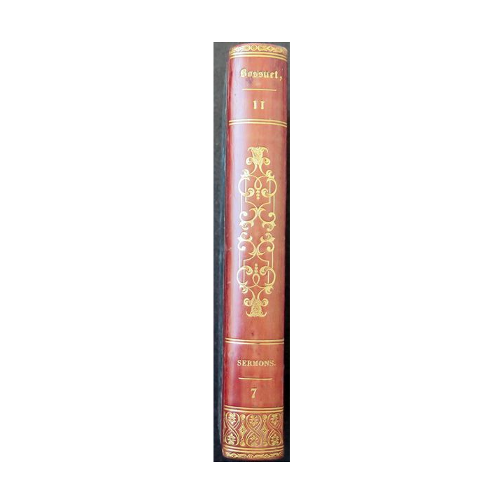 Oeuvres choisies de Bossuet évêque de Meaux Tome 11 Sermons 7 - 1822