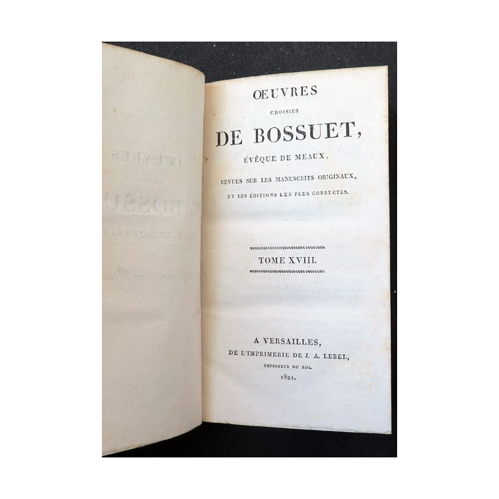 Bossuet évêque de Meaux Tome 18 Avertissemen aux Protestans 1 - 1821