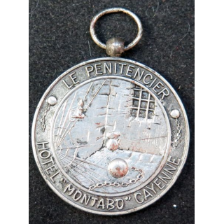 FRANCE : médaille Le pénitencier hôtel "Montabo" Cayenne n° 0004 en métal argenté