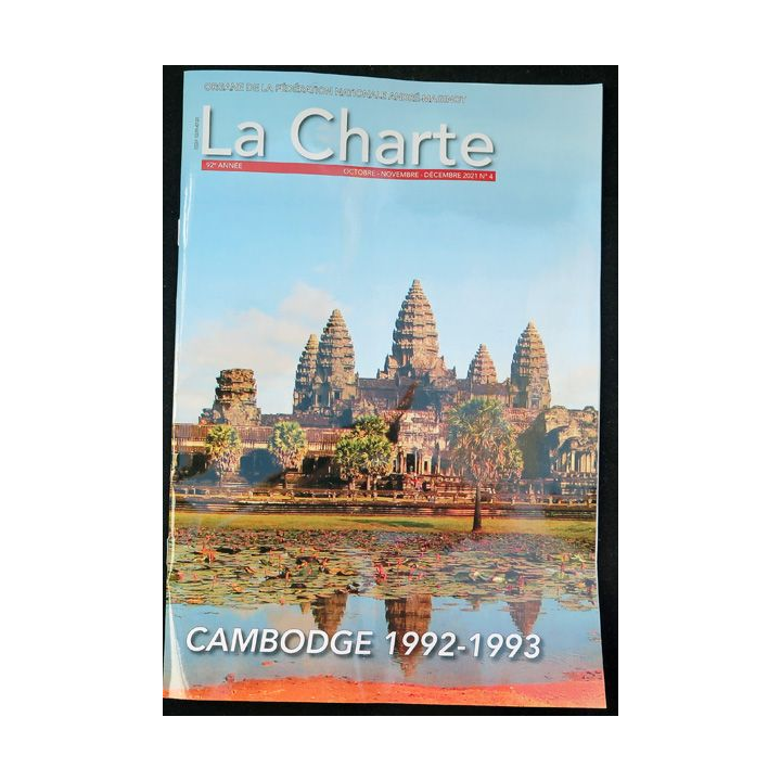 LA CHARTE N°4 oct nov décembre 2021 Cambodge 1992-1993