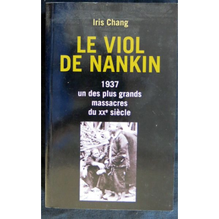 Le viol de Nankin de Iris Chang aux éditions France Loisirs