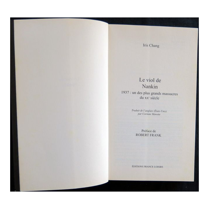 Le viol de Nankin de Iris Chang aux éditions France Loisirs