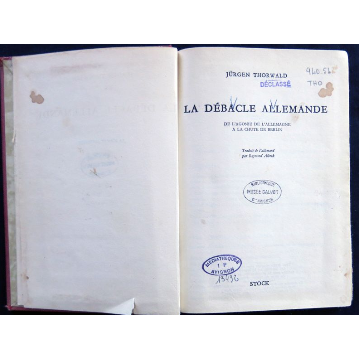 La débâcle allemande de Jürgen Thorwald aux éditions Stock