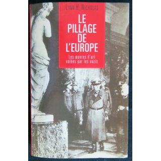 Le pillage de l'Europe de Lynn H. Nicholas aux éditions Le grand livre du mois