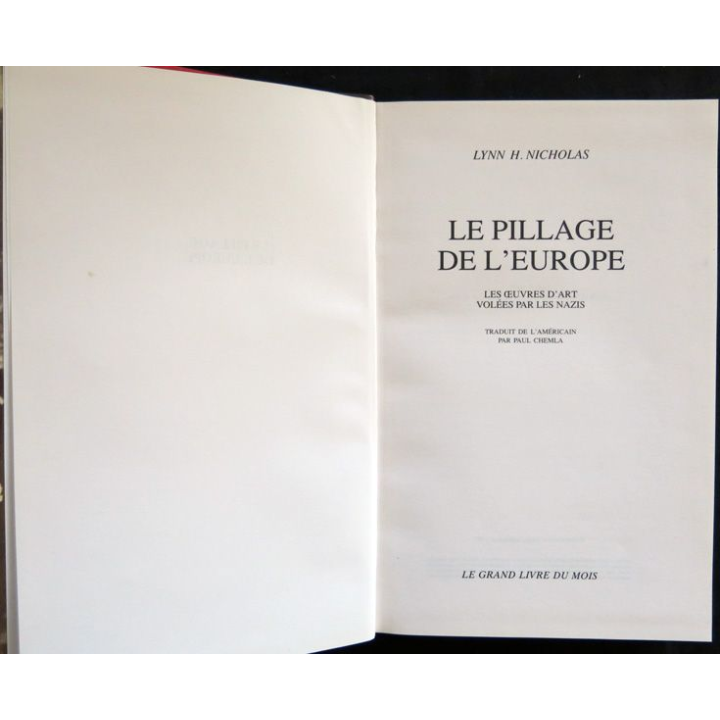 Le pillage de l'Europe de Lynn H. Nicholas aux éditions Le grand livre du mois