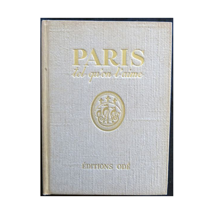 Paris tel qu'on l'aime de Doré Ogrizek aux éditions Odé Paris