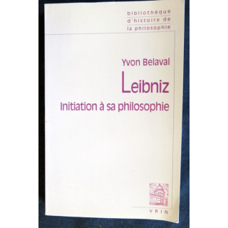 Leibniz Initiation à la philosophie 6° édition édité par la Librairie Philosophique J. Vrin
