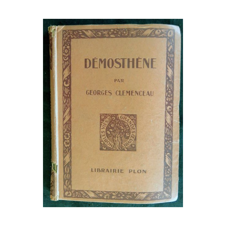 Demosthène de Georges Clémenceau édité par la Librairie Plon