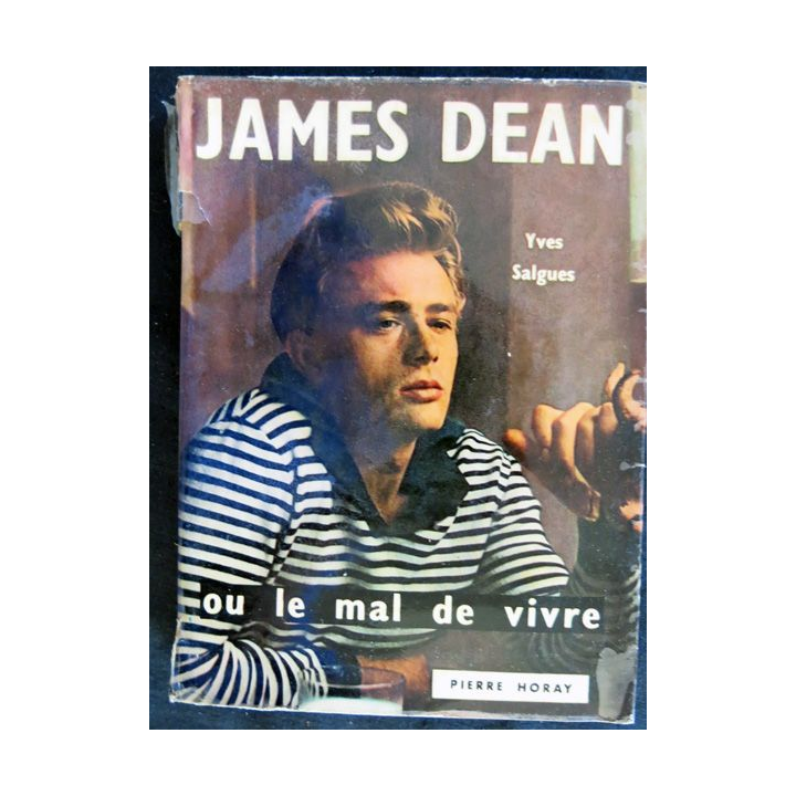 James Dean ou le mal de vivre de Yves Salgues aux éditions Pierre Horay