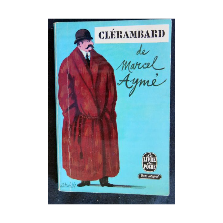Clérambard de Marcel Aimé aux éditions Le Livre de Poche