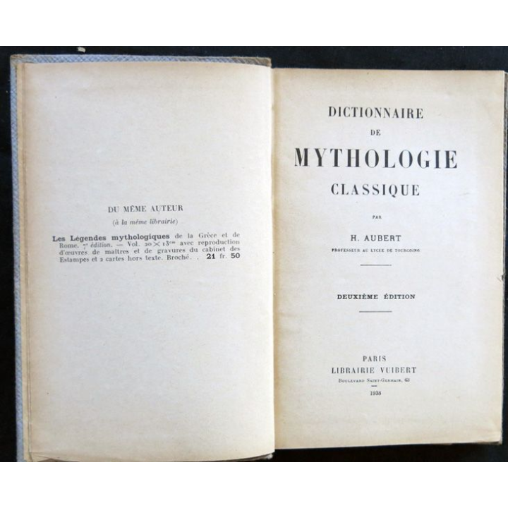 Dictionnaire de Mythologie de H. Aubert édité par la Librairie Vuibert