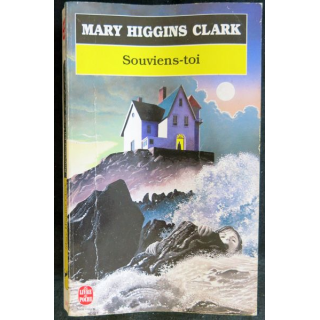 Souviens toi de Mary Higgins Clark aux éditions Le Livre de Poche