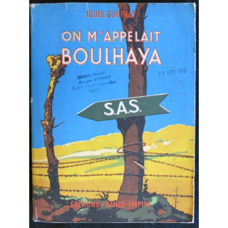 On m'appelait Boulhaya de Louis Guiffray aux éditions France-Empire