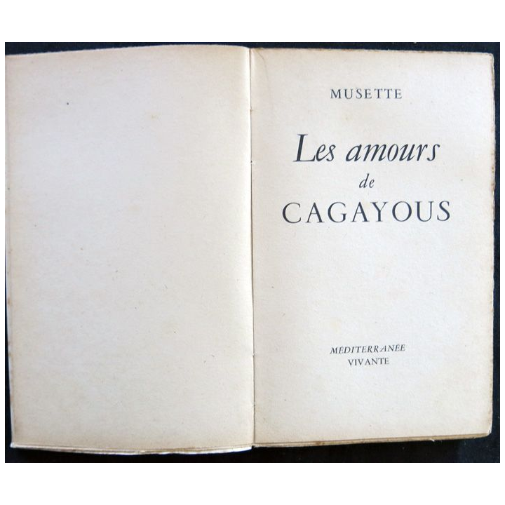 Les amours de Cagayous de Musette aux éditions Méditerranée vivante