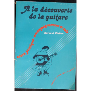 A la découverte de la guitare de Gérard Didier aux éditions Presses d'île de France